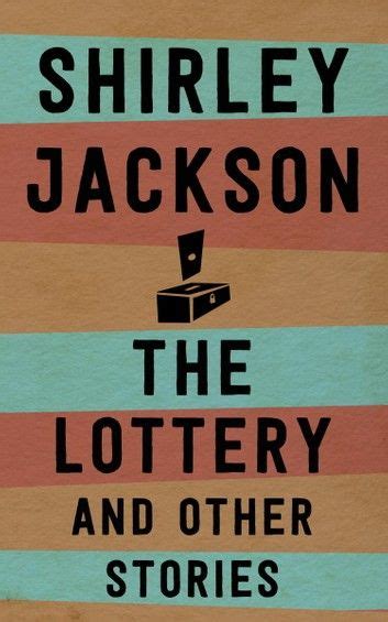 quotes from the lottery by shirley jackson|the lottery and other stories.
